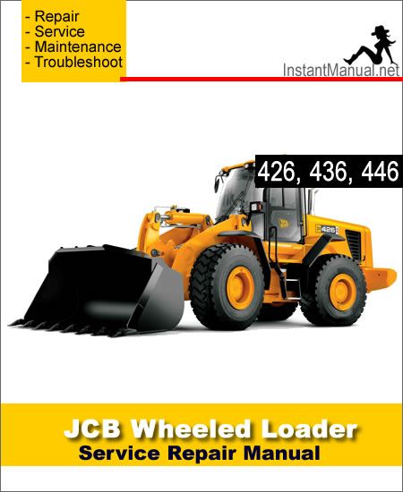 download JCB 426 436 446 Wheeled Loading Shovel able workshop manual